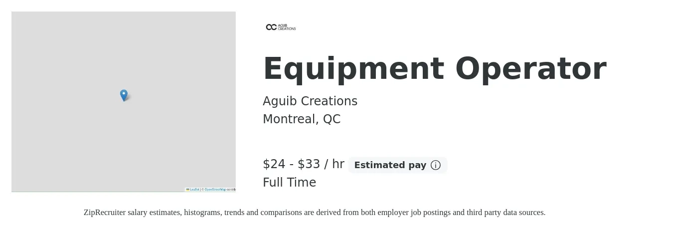 Aguib Creations job posting for a Equipment Operator in Montreal, QC with a salary of $25 to $35 Hourly with a map of Montreal location.