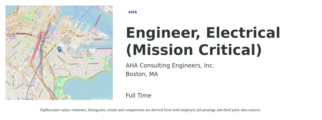 AHA Consulting Engineers, Inc. job posting for a Engineer, Electrical (Mission Critical) in Boston, MA with a salary of $90,200 to $143,400 Yearly with a map of Boston location.