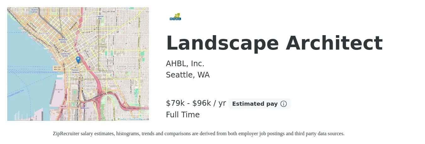 AHBL, Inc. job posting for a Landscape Architect in Seattle, WA with a salary of $79,000 to $96,979 Yearly with a map of Seattle location.