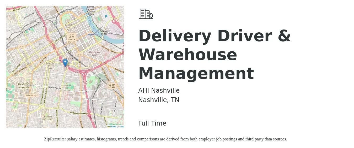 AHI Nashville job posting for a Delivery Driver & Warehouse Management in Nashville, TN with a salary of $16 to $20 Hourly with a map of Nashville location.