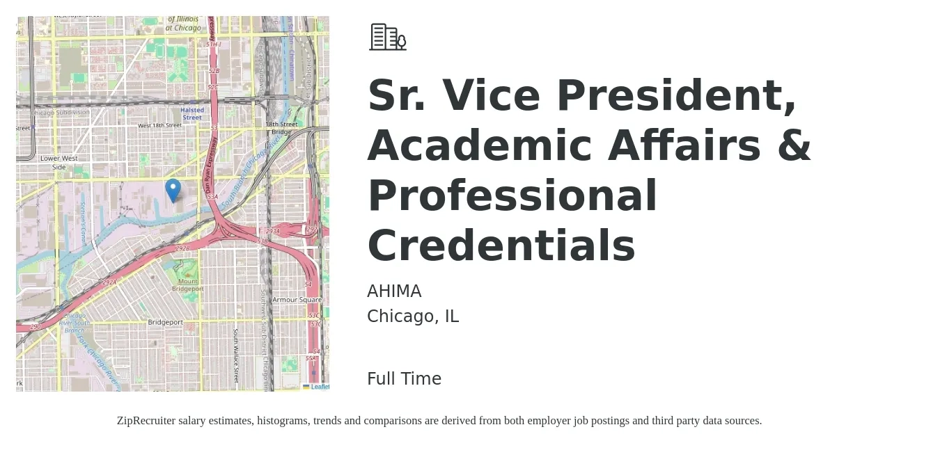 AHIMA job posting for a Sr. Vice President, Academic Affairs & Professional Credentials in Chicago, IL with a salary of $107,700 to $168,000 Yearly with a map of Chicago location.