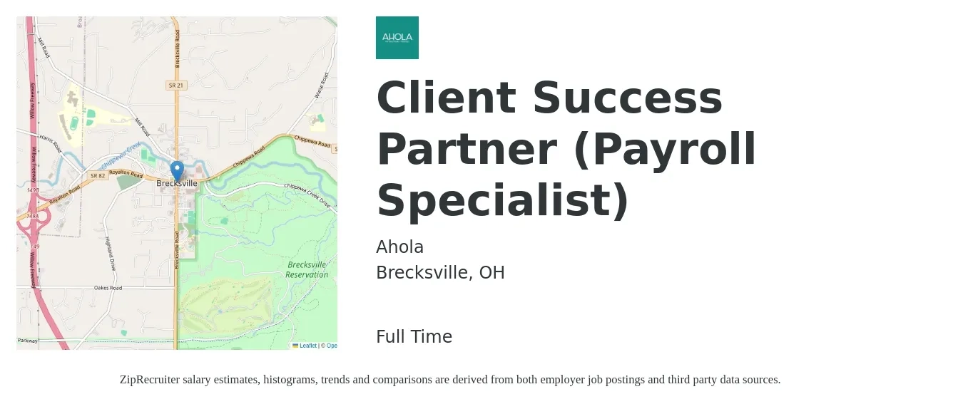 Ahola job posting for a Client Success Partner (Payroll Specialist) in Brecksville, OH with a salary of $22 to $30 Hourly with a map of Brecksville location.