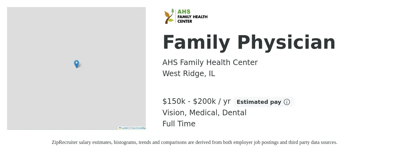 AHS Family Health Center job posting for a Family Physician in West Ridge, IL with a salary of $150,000 to $200,000 Yearly and benefits including medical, pto, retirement, vision, dental, and life_insurance with a map of West Ridge location.
