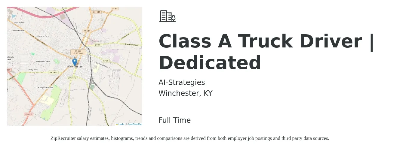 AI-Strategies job posting for a Class A Truck Driver | Dedicated in Winchester, KY with a salary of $2,100 Weekly with a map of Winchester location.