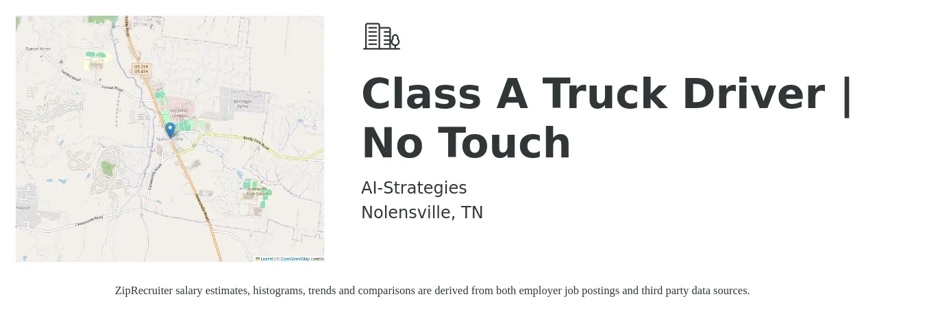 AI-Strategies job posting for a Class A Truck Driver | No Touch in Nolensville, TN with a salary of $1,740 Weekly with a map of Nolensville location.