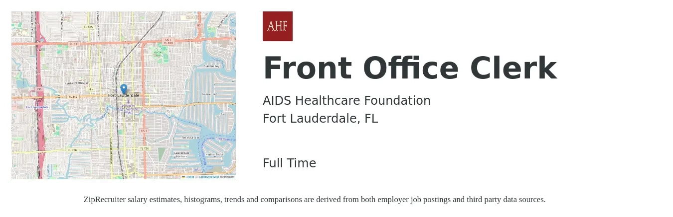 AIDS Healthcare Foundation job posting for a Front Office Clerk in Fort Lauderdale, FL with a salary of $14 to $18 Hourly with a map of Fort Lauderdale location.