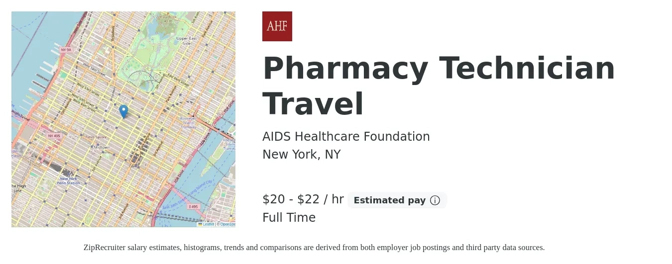 AIDS Healthcare Foundation job posting for a Pharmacy Technician Travel in New York, NY with a salary of $21 to $23 Hourly with a map of New York location.