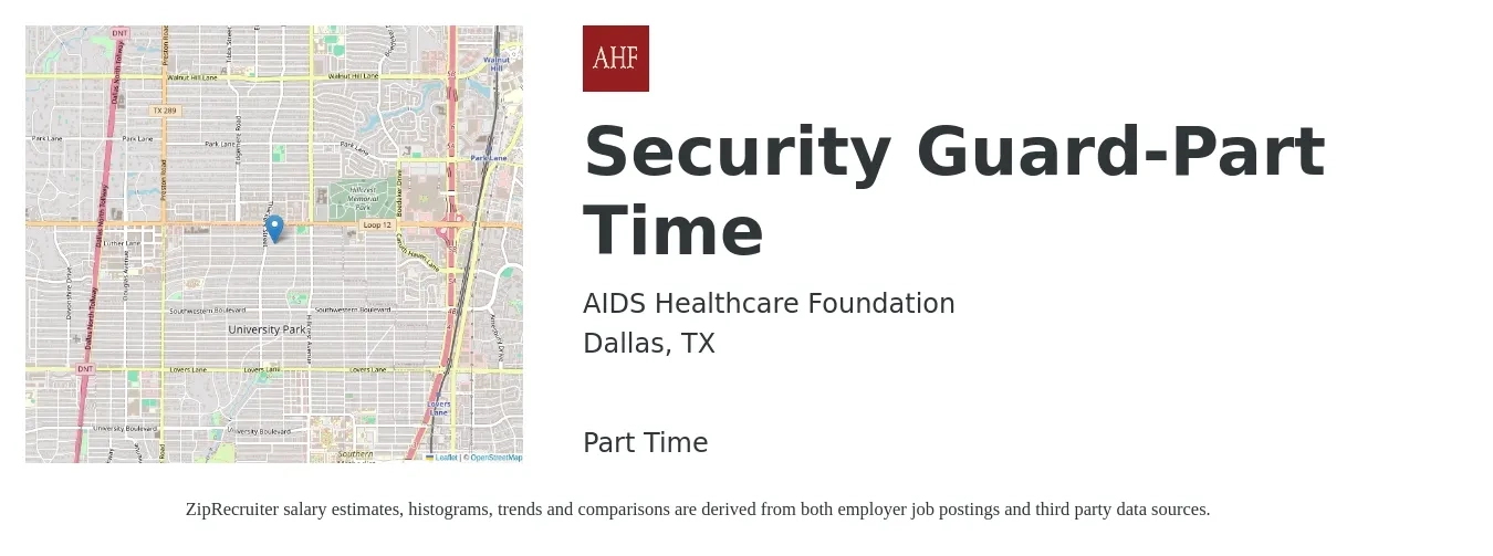 AIDS Healthcare Foundation job posting for a Security Guard-Part Time in Dallas, TX with a salary of $16 to $19 Hourly with a map of Dallas location.