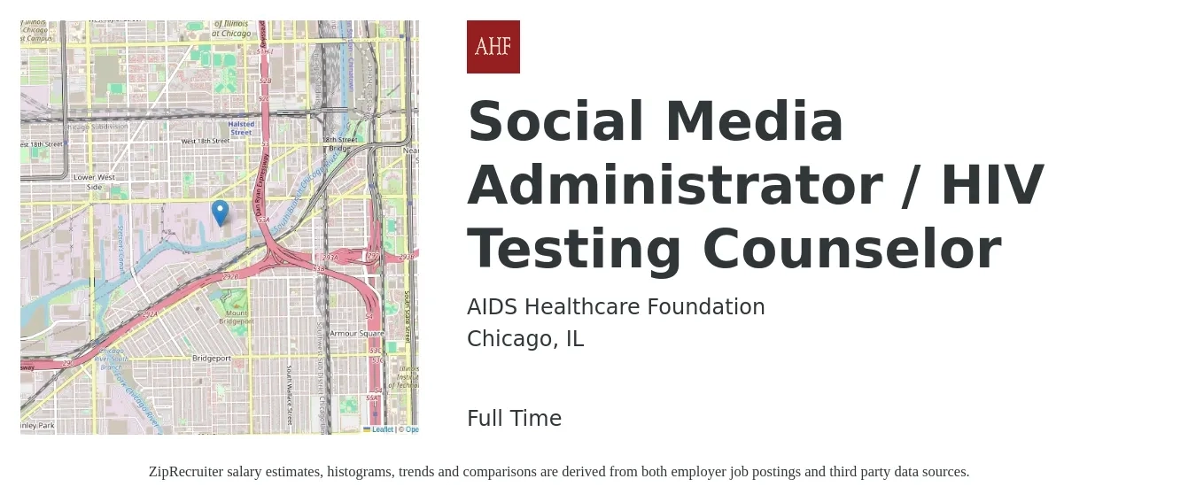 AIDS Healthcare Foundation job posting for a Social Media Administrator / HIV Testing Counselor in Chicago, IL with a salary of $113,300 Yearly with a map of Chicago location.