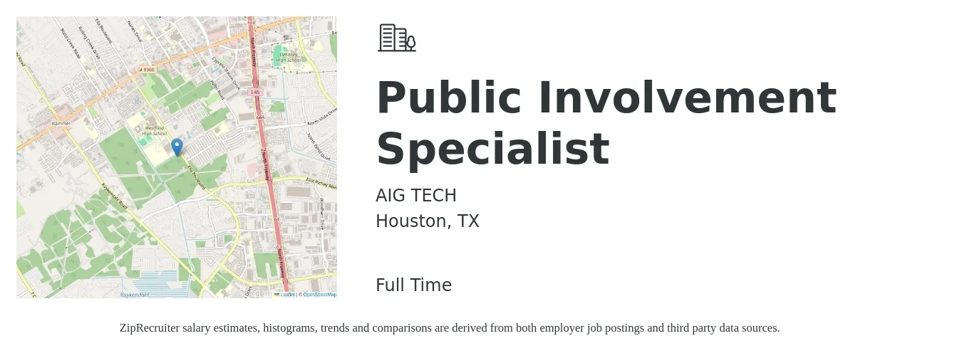AIG TECH job posting for a Public Involvement Specialist in Houston, TX with a salary of $49,200 to $71,100 Yearly with a map of Houston location.