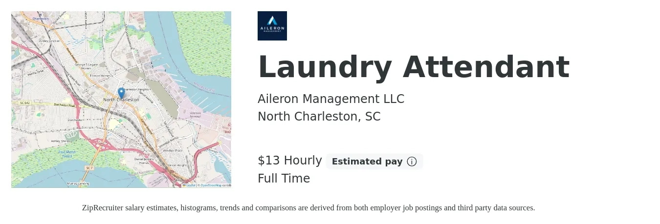 Aileron Management LLC job posting for a Laundry Attendant in North Charleston, SC with a salary of $14 to $14 Hourly with a map of North Charleston location.