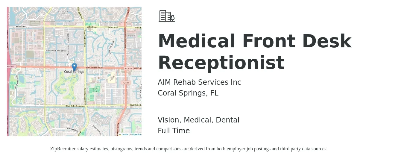 AIM Rehab Services Inc job posting for a Medical Front Desk Receptionist in Coral Springs, FL with a salary of $16 to $19 Hourly and benefits including medical, retirement, vision, and dental with a map of Coral Springs location.