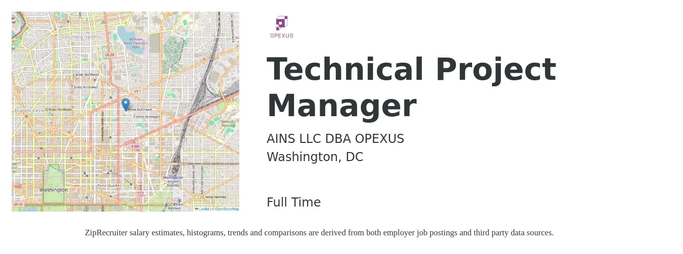 AINS LLC DBA OPEXUS job posting for a Technical Project Manager in Washington, DC with a salary of $108,400 to $151,900 Yearly with a map of Washington location.