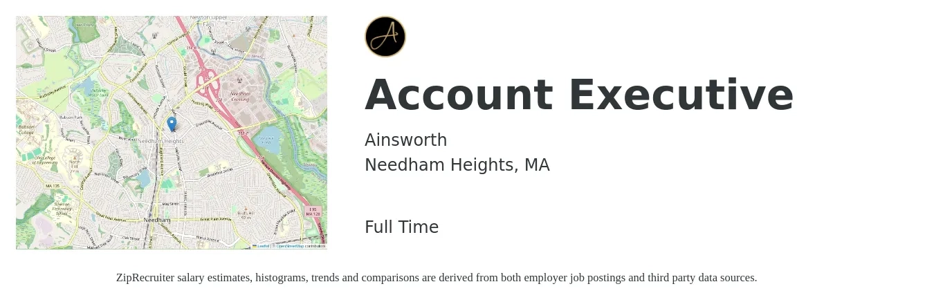 Ainsworth job posting for a Account Executive in Needham Heights, MA with a salary of $59,400 to $104,500 Yearly with a map of Needham Heights location.