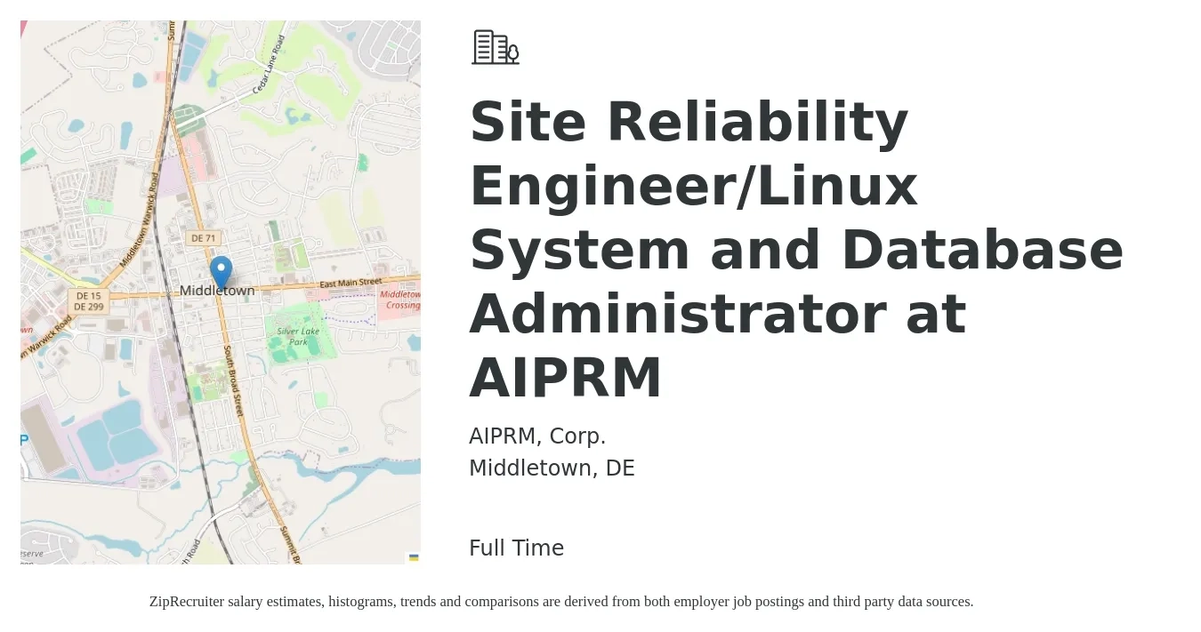AIPRM, Corp. job posting for a Site Reliability Engineer/Linux System and Database Administrator at AIPRM in Middletown, DE with a salary of $54 to $72 Hourly with a map of Middletown location.