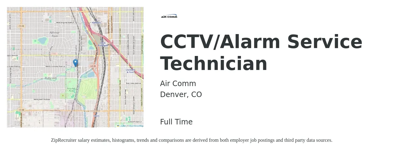 Air Comm job posting for a CCTV/Alarm Service Technician in Denver, CO with a salary of $25 to $32 Hourly with a map of Denver location.