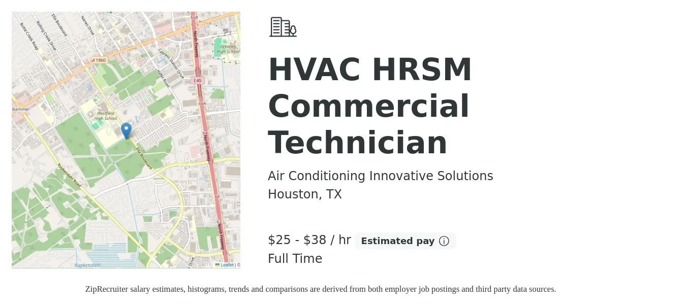 Air Conditioning Innovative Solutions job posting for a HVAC HRSM Commercial Technician in Houston, TX with a salary of $26 to $40 Hourly with a map of Houston location.
