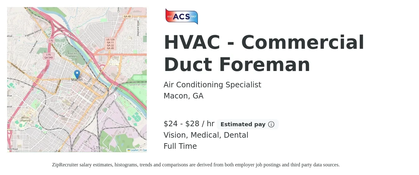 Air Conditioning Specialist job posting for a HVAC - Commercial Duct Foreman in Macon, GA with a salary of $25 to $30 Hourly and benefits including retirement, vision, dental, life_insurance, medical, and pto with a map of Macon location.