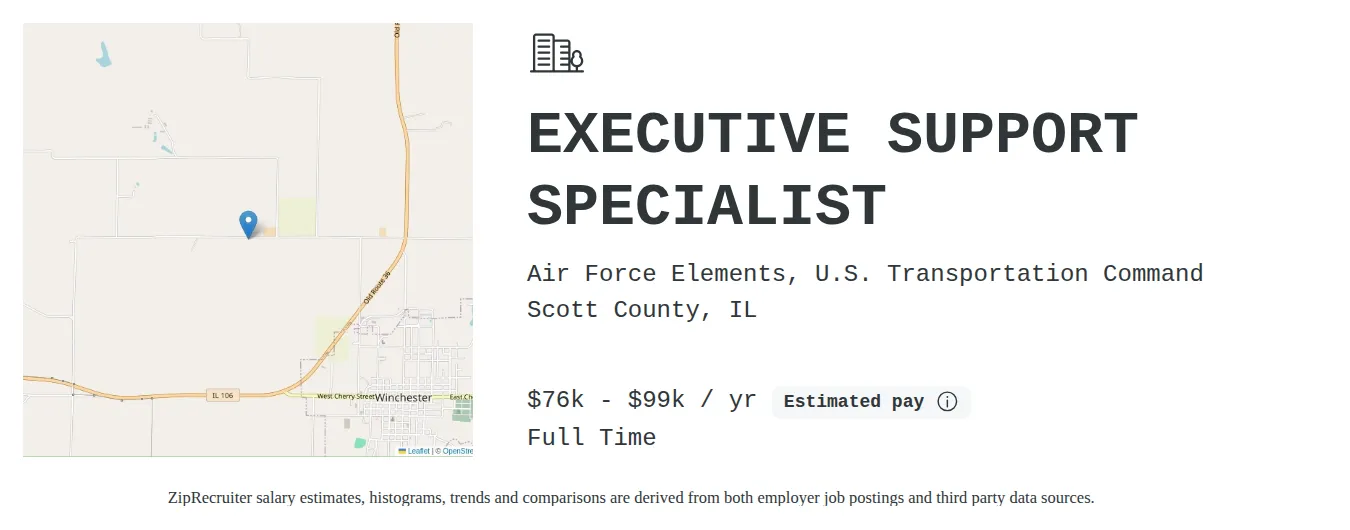 Air Force Elements, U.S. Transportation Command job posting for a EXECUTIVE SUPPORT SPECIALIST in Scott-County, IL with a salary of $76,573 to $99,550 Annually with a map of Scott-County location.