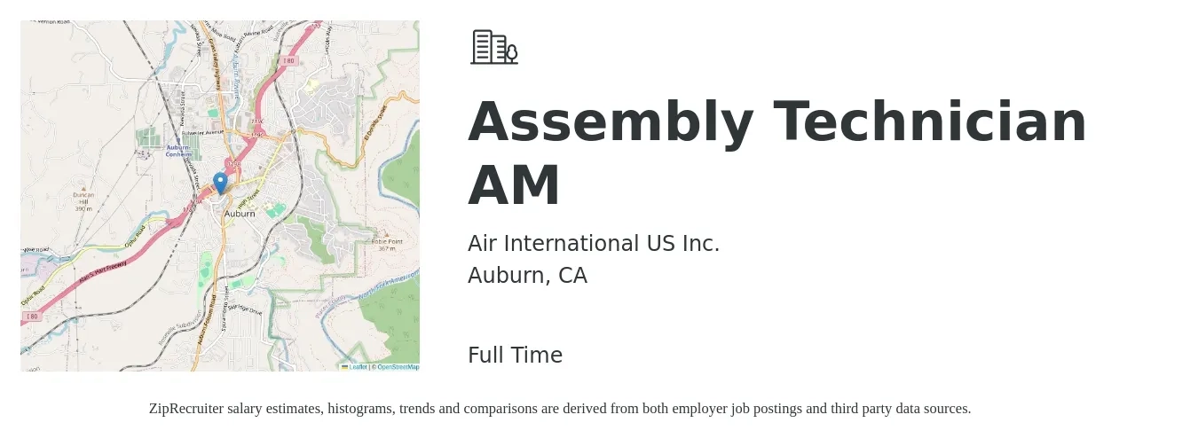 Air International US Inc. job posting for a Assembly Technician AM in Auburn, CA with a salary of $18 to $23 Hourly with a map of Auburn location.