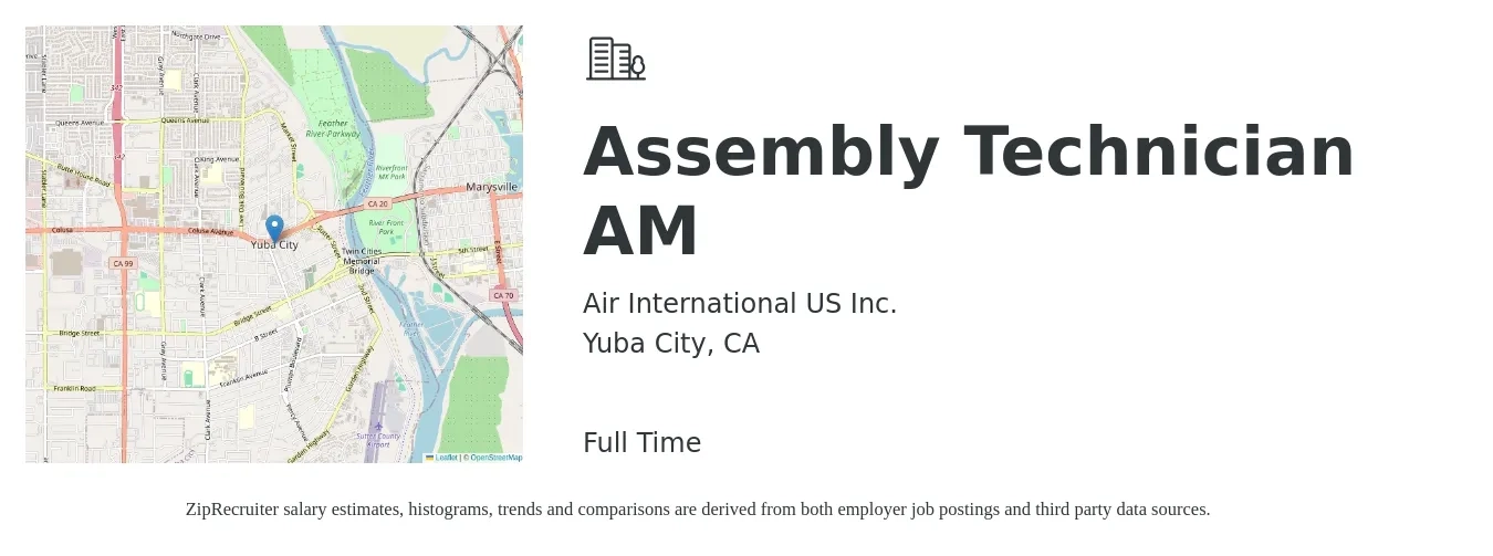Air International US Inc. job posting for a Assembly Technician AM in Yuba City, CA with a salary of $19 to $24 Hourly with a map of Yuba City location.