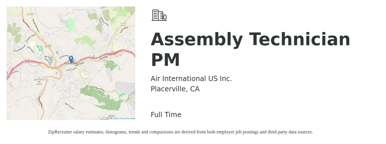Air International US Inc. job posting for a Assembly Technician PM in Placerville, CA with a salary of $19 to $24 Hourly with a map of Placerville location.