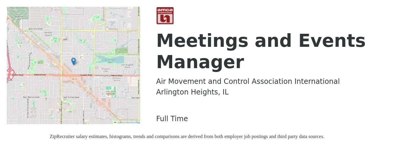 Air Movement and Control Association International job posting for a Meetings and Events Manager in Arlington Heights, IL with a salary of $60,800 to $91,700 Yearly with a map of Arlington Heights location.