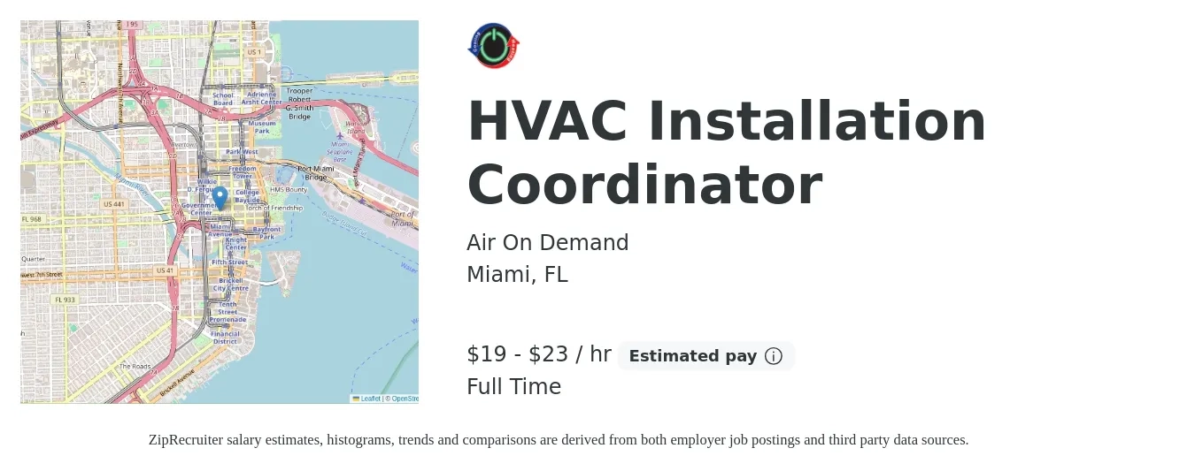 Air On Demand job posting for a HVAC Installation Coordinator in Miami, FL with a salary of $20 to $24 Hourly with a map of Miami location.