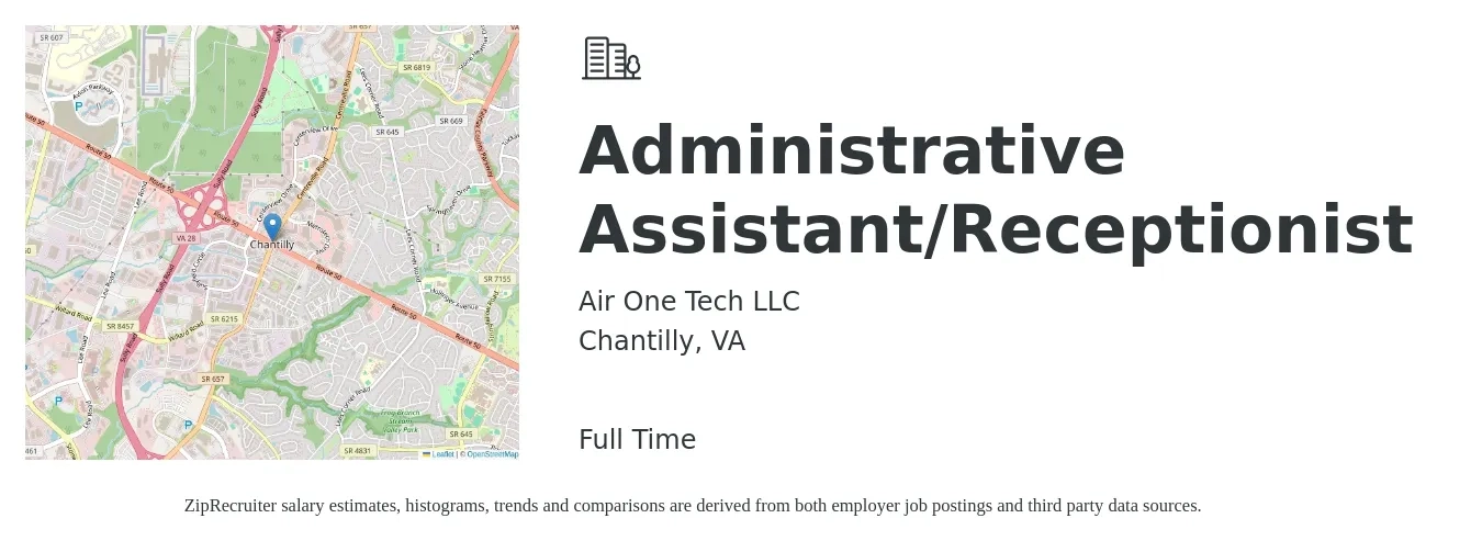 Air One Tech LLC job posting for a Administrative Assistant/Receptionist in Chantilly, VA with a salary of $17 to $22 Hourly with a map of Chantilly location.