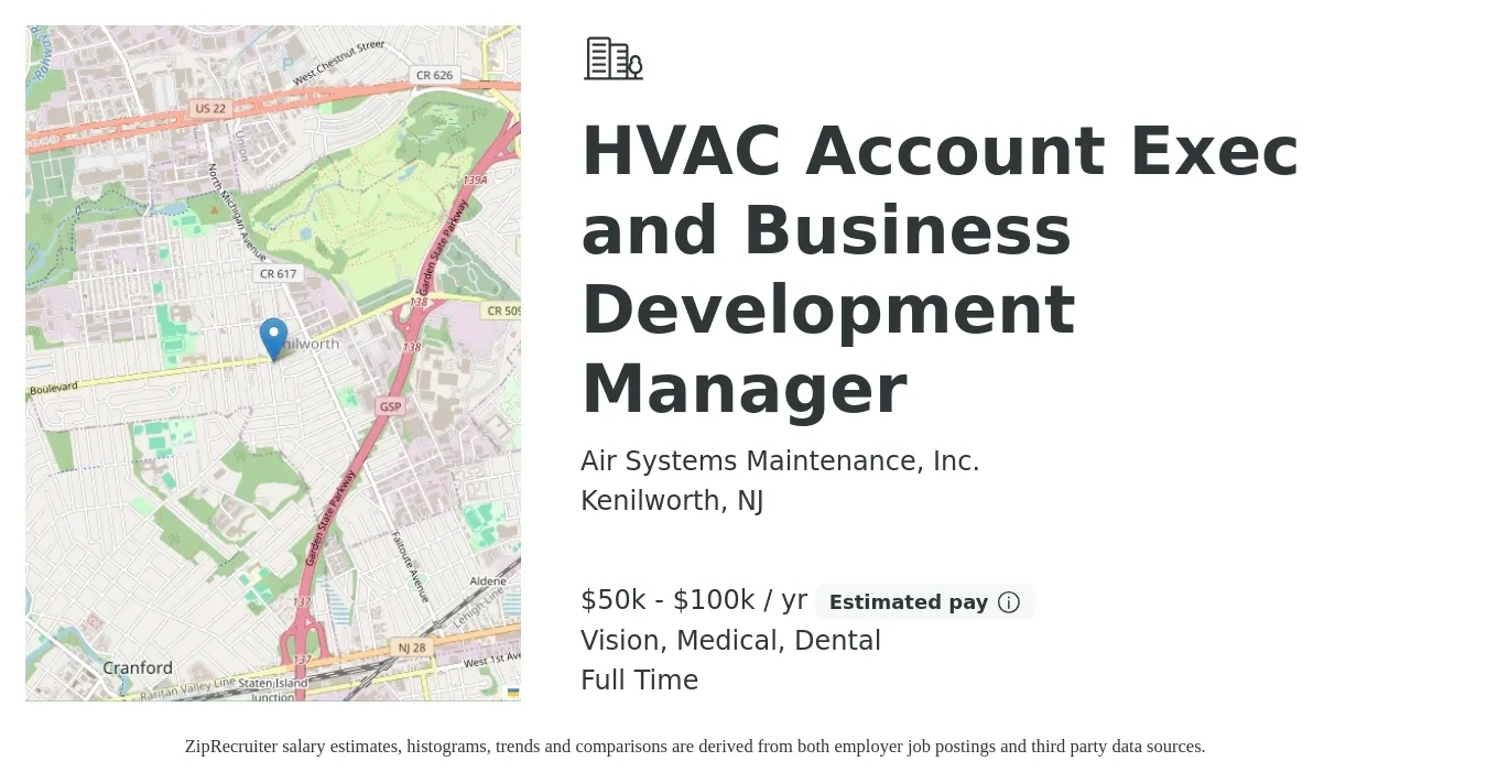 Air Systems Maintenance, Inc. job posting for a HVAC Account Exec and Business Development Manager in Kenilworth, NJ with a salary of $50,000 to $100,000 Yearly (plus commission) and benefits including pto, retirement, vision, dental, life_insurance, and medical with a map of Kenilworth location.