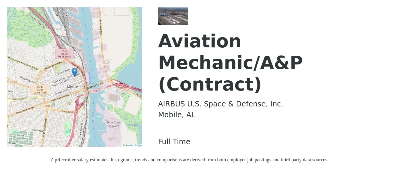 AIRBUS U.S. Space & Defense, Inc. job posting for a Aviation Mechanic/A&P (Contract) in Mobile, AL with a salary of $14 to $20 Hourly with a map of Mobile location.