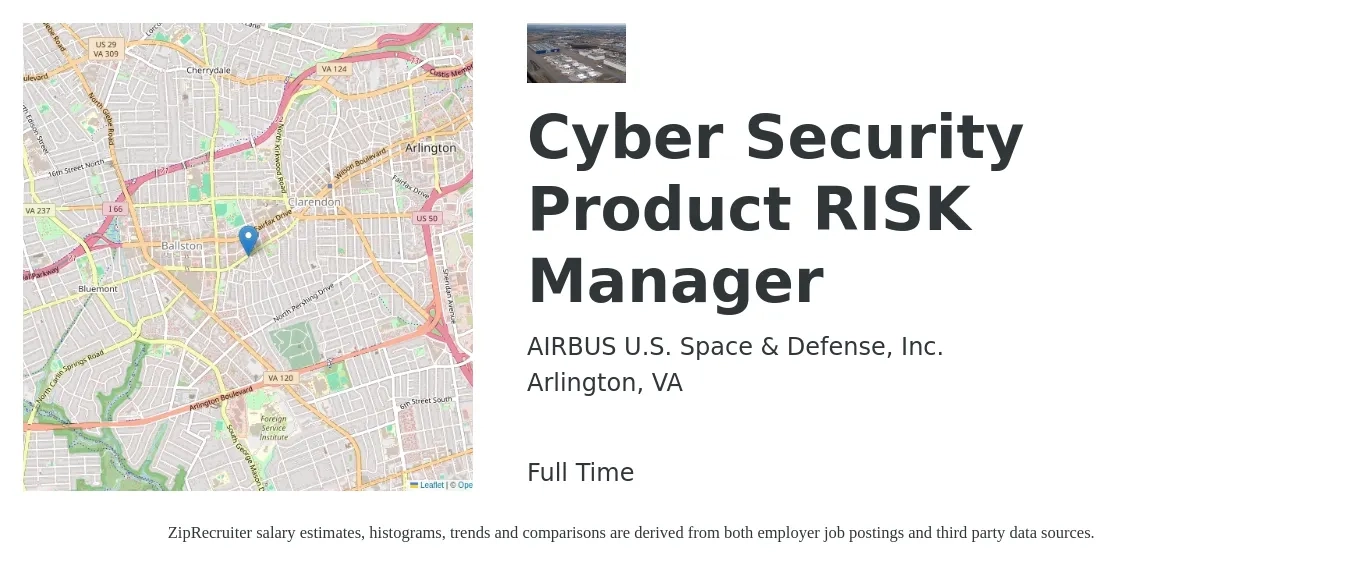 AIRBUS U.S. Space & Defense, Inc. job posting for a Cyber Security Product RISK Manager in Arlington, VA with a salary of $126,800 to $171,400 Yearly with a map of Arlington location.