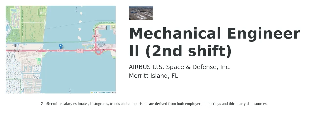 AIRBUS U.S. Space & Defense, Inc. job posting for a Mechanical Engineer II (2nd shift) in Merritt Island, FL with a salary of $74,200 to $115,100 Yearly with a map of Merritt Island location.