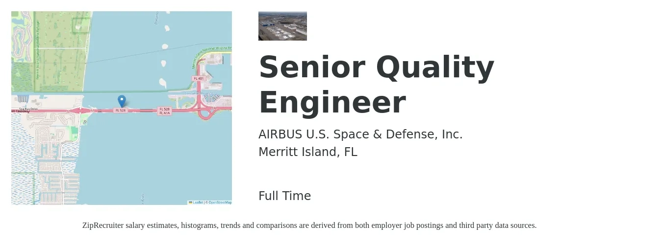 AIRBUS U.S. Space & Defense, Inc. job posting for a Senior Quality Engineer in Merritt Island, FL with a salary of $80,500 to $109,200 Yearly with a map of Merritt Island location.
