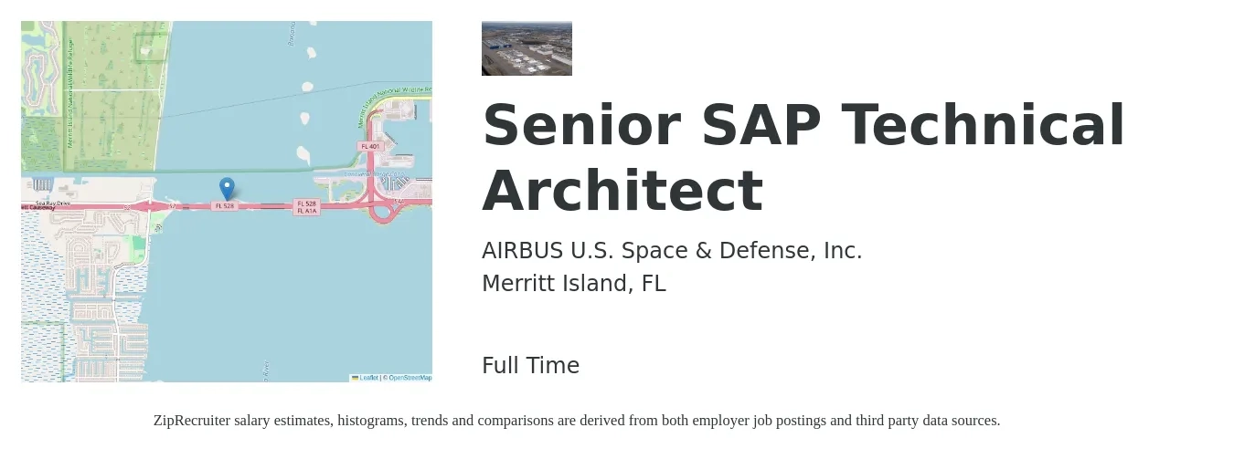 AIRBUS U.S. Space & Defense, Inc. job posting for a Senior SAP Technical Architect in Merritt Island, FL with a salary of $63 to $100 Hourly with a map of Merritt Island location.