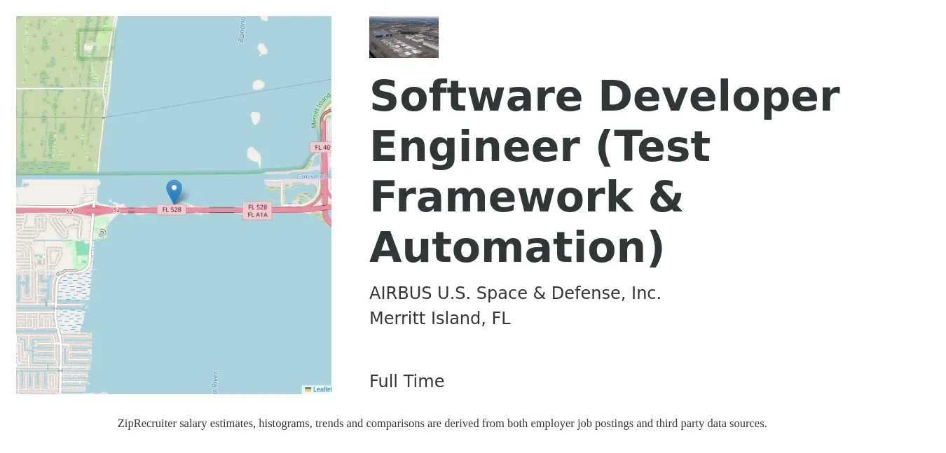 AIRBUS U.S. Space & Defense, Inc. job posting for a Software Developer Engineer (Test Framework & Automation) in Merritt Island, FL with a salary of $46 to $59 Hourly with a map of Merritt Island location.
