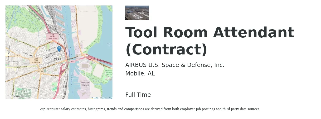 AIRBUS U.S. Space & Defense, Inc. job posting for a Tool Room Attendant (Contract) in Mobile, AL with a salary of $15 to $23 Hourly with a map of Mobile location.