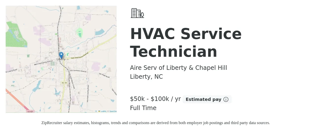 Aire Serv of Liberty & Chapel Hill job posting for a HVAC Service Technician in Liberty, NC with a salary of $50,000 to $100,000 Yearly with a map of Liberty location.