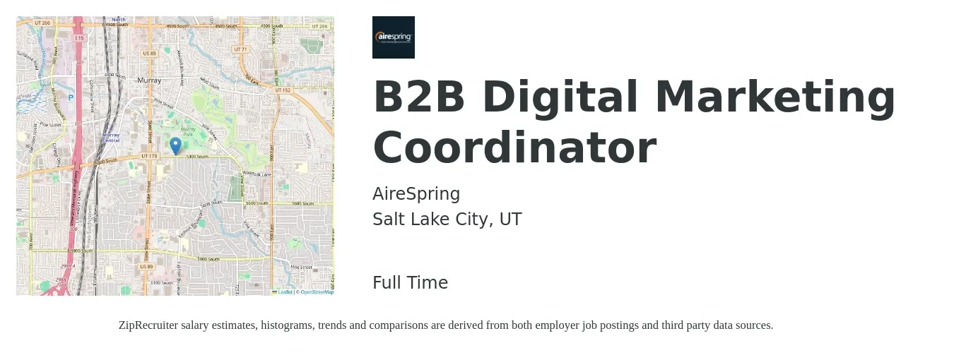 AireSpring job posting for a B2B Digital Marketing Coordinator in Salt Lake City, UT with a salary of $43,100 to $56,600 Yearly with a map of Salt Lake City location.