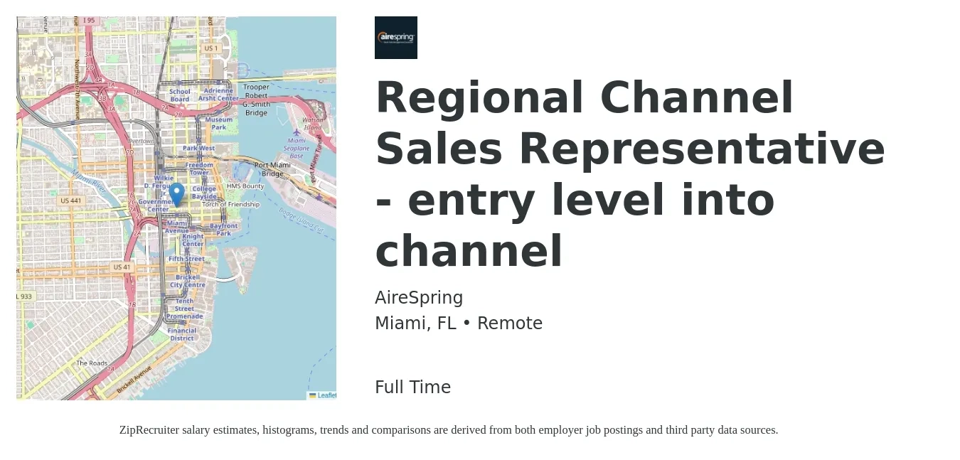 AireSpring job posting for a Regional Channel Sales Representative - entry level into channel in Miami, FL with a salary of $48,000 to $56,000 Yearly with a map of Miami location.