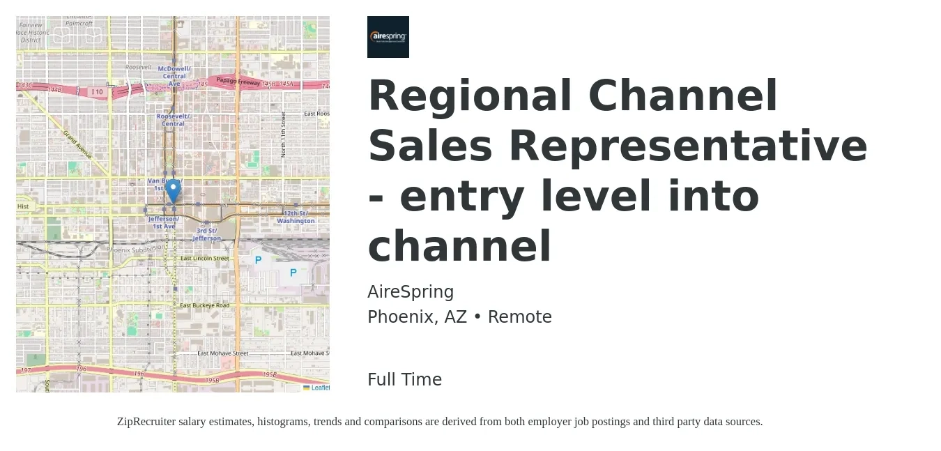 AireSpring job posting for a Regional Channel Sales Representative - entry level into channel in Phoenix, AZ with a salary of $48,000 to $56,000 Yearly with a map of Phoenix location.