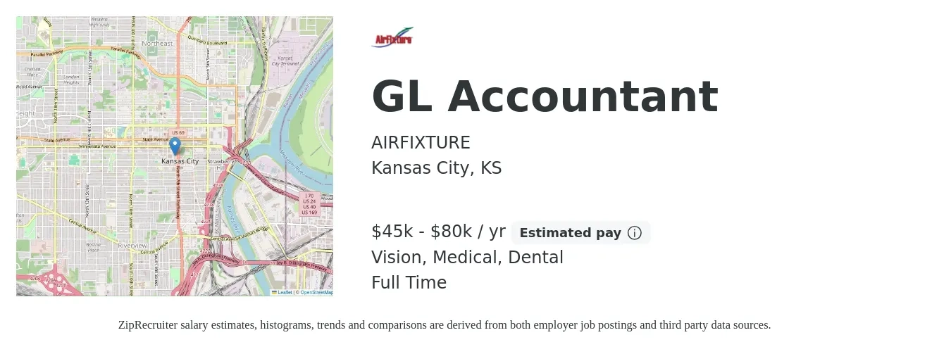 AIRFIXTURE job posting for a GL Accountant in Kansas City, KS with a salary of $45,000 to $80,000 Yearly and benefits including retirement, vision, dental, life_insurance, medical, and pto with a map of Kansas City location.