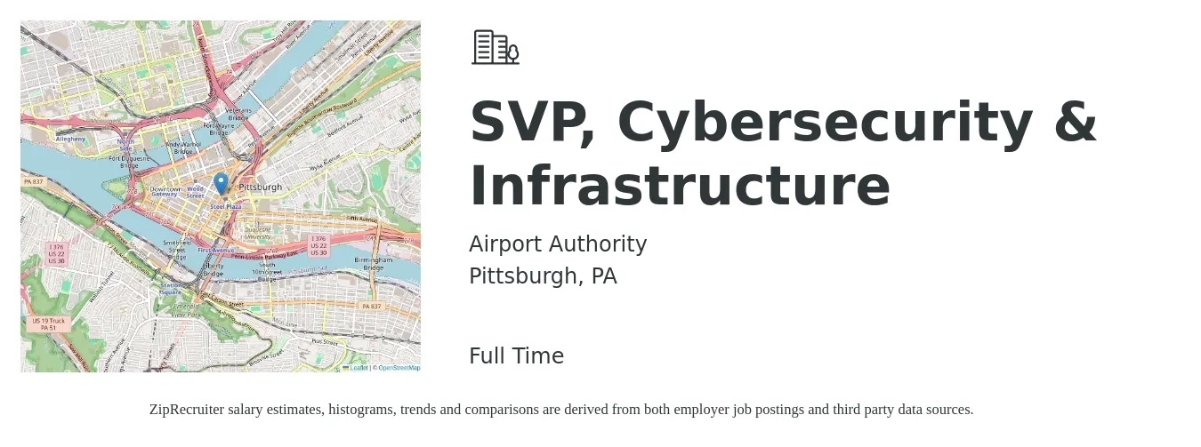 Airport Authority job posting for a SVP, Cybersecurity & Infrastructure in Pittsburgh, PA with a salary of $109,800 to $178,300 Yearly with a map of Pittsburgh location.