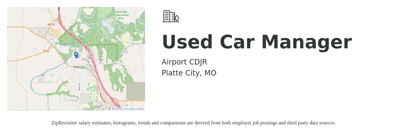 Airport CDJR job posting for a Used Car Manager in Platte City, MO with a salary of $72,300 to $123,700 Yearly with a map of Platte City location.