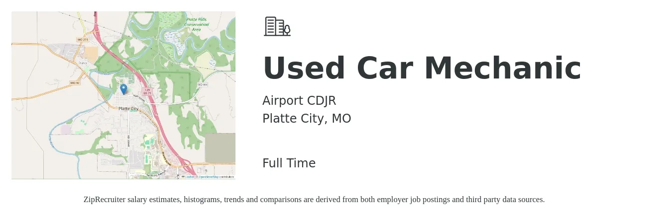 Airport CDJR job posting for a Used Car Mechanic in Platte City, MO with a salary of $20 to $31 Hourly with a map of Platte City location.