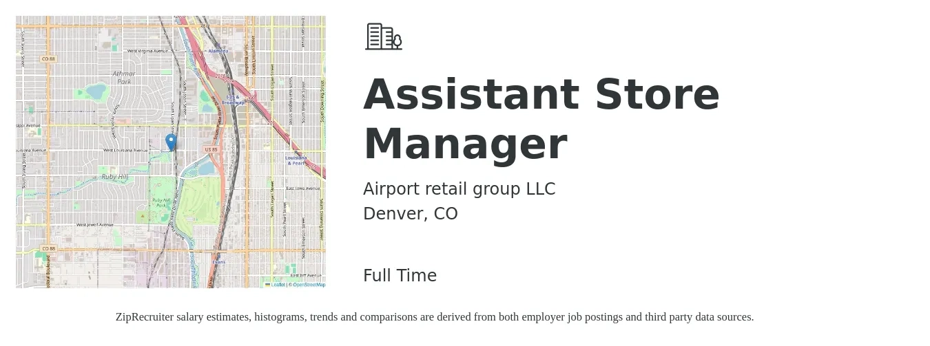 Airport retail group LLC job posting for a Assistant Store Manager in Denver, CO with a salary of $16 to $22 Hourly with a map of Denver location.