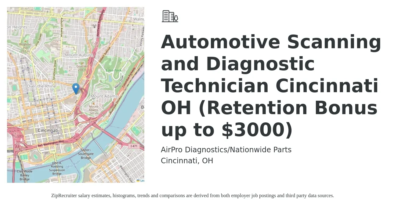 AirPro Diagnostics/Nationwide Parts job posting for a Automotive Scanning and Diagnostic Technician Cincinnati OH (Retention Bonus up to $3000) in Cincinnati, OH with a salary of $21 to $33 Hourly with a map of Cincinnati location.