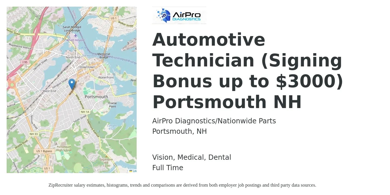 AirPro Diagnostics/Nationwide Parts job posting for a Automotive Technician (Signing Bonus up to $3000) Portsmouth NH in Portsmouth, NH with a salary of $22 to $36 Hourly and benefits including retirement, vision, dental, life_insurance, medical, and pto with a map of Portsmouth location.