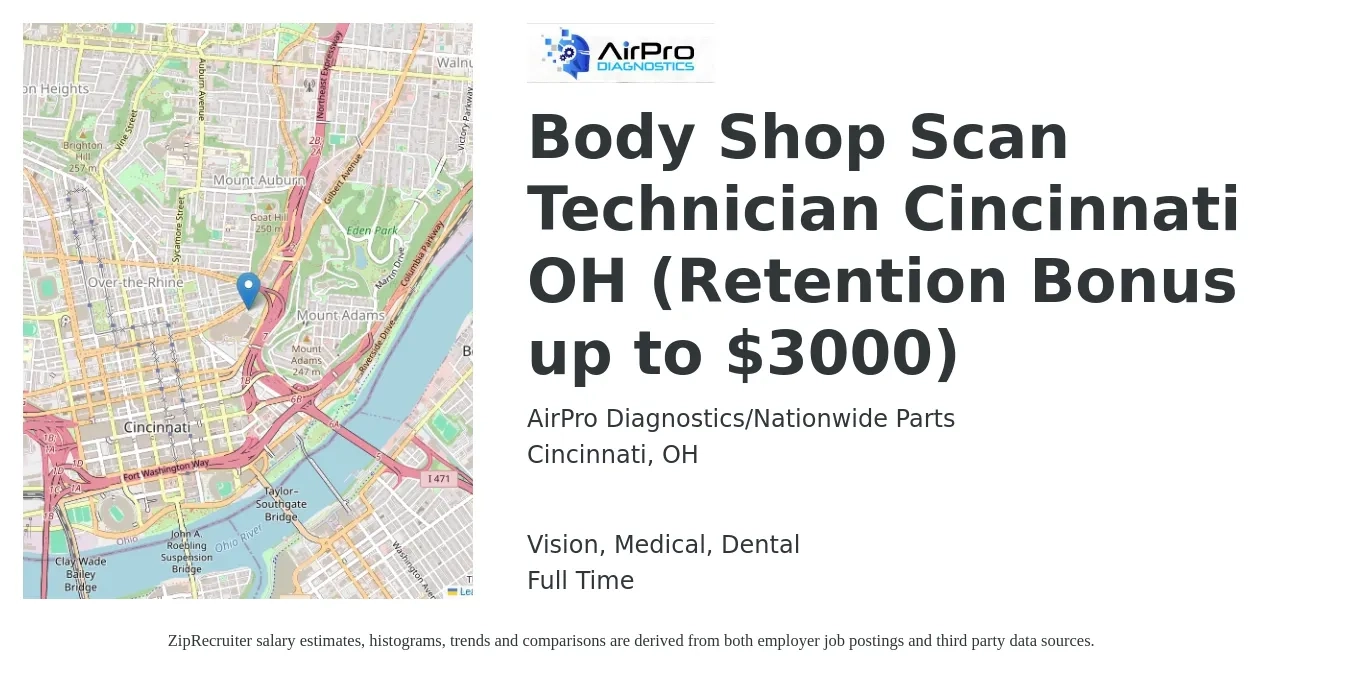 AirPro Diagnostics/Nationwide Parts job posting for a Body Shop Scan Technician Cincinnati OH (Retention Bonus up to $3000) in Cincinnati, OH with a salary of $19 to $29 Hourly and benefits including vision, dental, life_insurance, medical, pto, and retirement with a map of Cincinnati location.