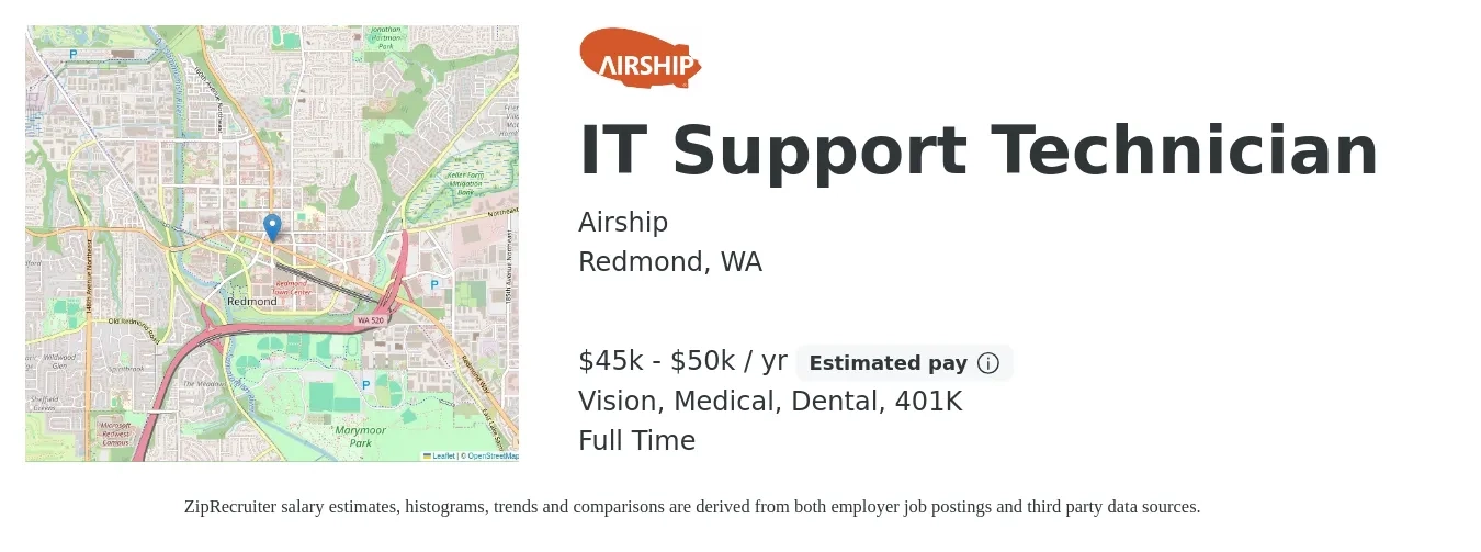 Airship job posting for a IT Support Technician in Redmond, WA with a salary of $45,000 to $50,000 Yearly and benefits including 401k, dental, medical, and vision with a map of Redmond location.